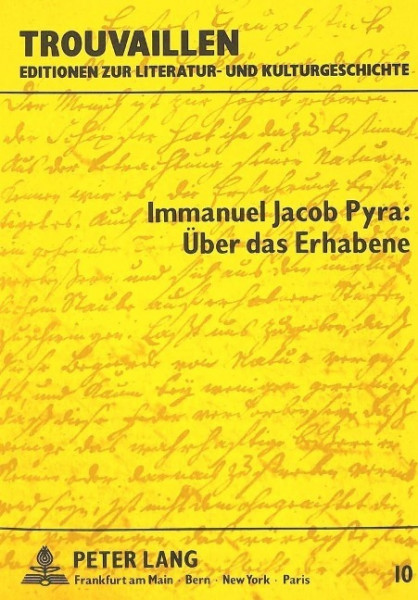 Immanuel Jacob Pyra:Über das Erhabene