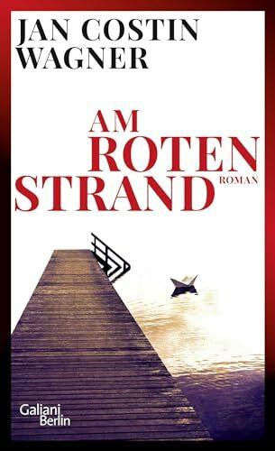 Am roten Strand (Die Ben-Neven-Reihe, Band 2)