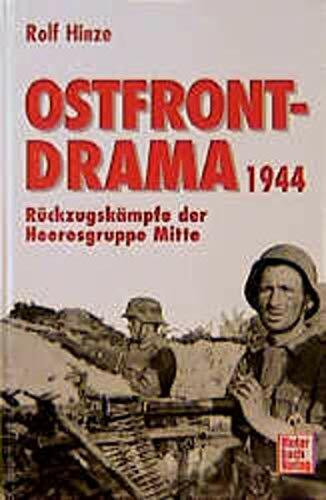 Das Ostfront-Drama 1944