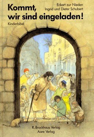 Kommt, wir sind eingeladen! Kinderbibel - Neues Testament