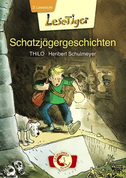 Lesetiger - Schatzjägergeschichten: 3. Lesestufe