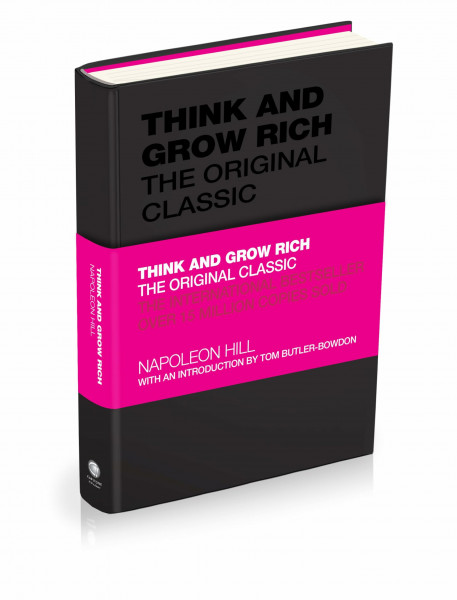 Think and Grow Rich: The Original Classic (Capstone Classics)