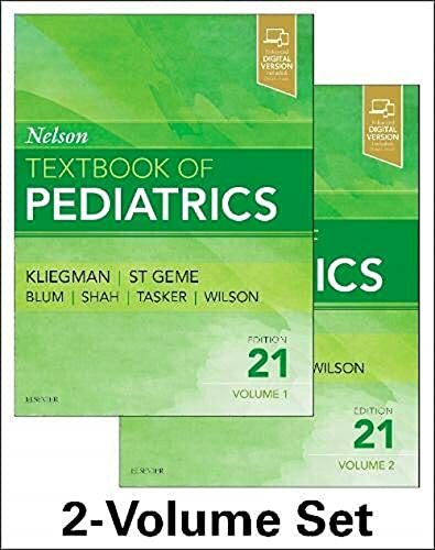 Nelson Textbook of Pediatrics, 2-Volume Set: Enhanced Digital Version Included. Details inside Nelson Textbook of Pediatrics, 2-Volume Set: Enhanced Digital Version Included. Details inside