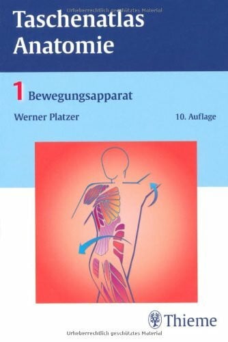 Taschenatlas Anatomie, Band 1: Bewegungsapparat