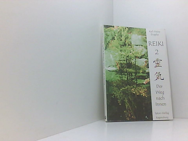 Reiki 2, Der Weg nach Innen