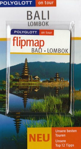 Bali - Buch mit flipmap: Polyglott on tour Reiseführer