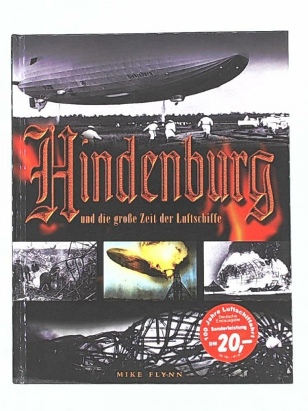 Hindenburg und die große Zeit der Luftschiffe