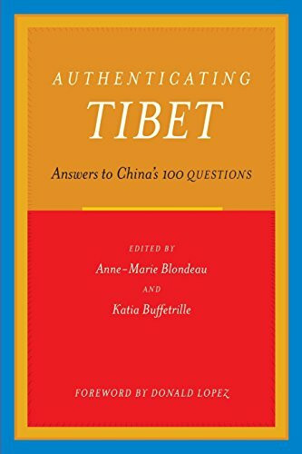 Authenticating Tibet: Answers to China's 100 Questions