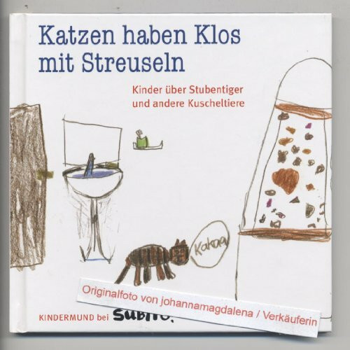 Baumhaus Subito Katzen Haben Klos Mit Streuseln, Kinder über Katzen Und Andere Kuscheltiere