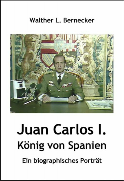 Juan Carlos I., König von Spanien: Ein biographisches Porträt