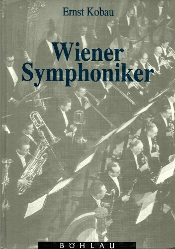 Die Wiener Symphoniker: Eine sozialgeschichtliche Studie