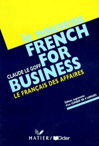 Le Nouveau French for Business: Textbook
