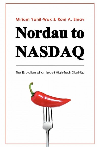 Nordau to NASDAQ: The Evolution of an Israeli High-Tech Start-Up