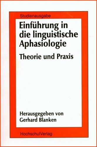 Einführung in die linguistische Aphasiologie