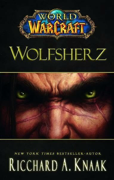 World of Warcraft: Wolfsherz