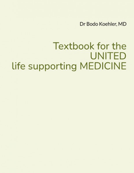 Textbook for the UNITED life supporting MEDICINE