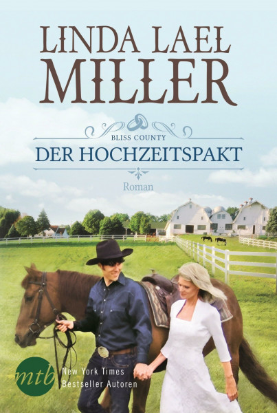 Bliss County - Der Hochzeitspakt: Roman. Deutsche Erstausgabe