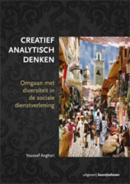 Creatief analytisch denken: omgaan met diversiteit in de sociale dienstverlening