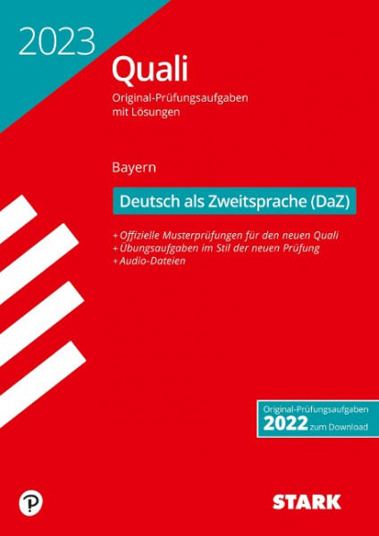 STARK Original-Prüfungen Quali Mittelschule 2023 - Deutsch als Zweitsprache (DaZ)- Bayern