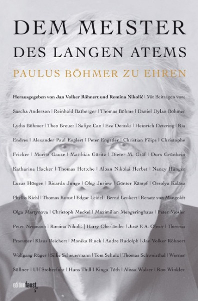 Dem Meister des langen Atems Paulus Böhmer zu Ehren