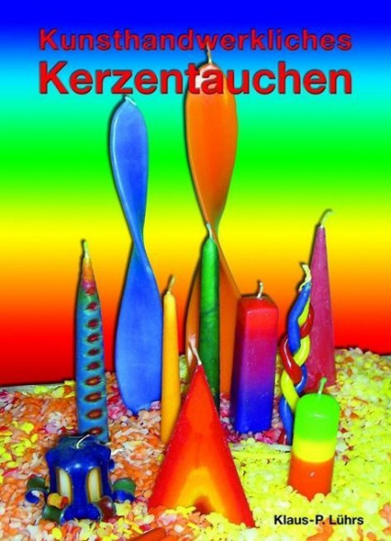 Kunsthandwerkliches Kerzentauchen