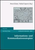 Informations- und Kommunikationsutopien