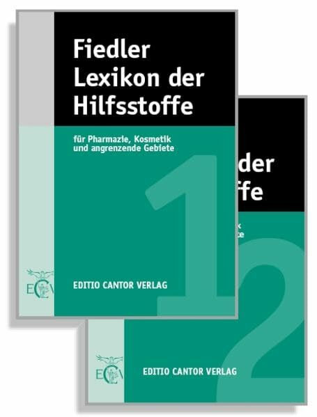Fiedler - Lexikon der Hilfsstoffe: Für Pharmazie, Kosmetik und angrenzende Gebiete (Der Pharmazeutische Betrieb)