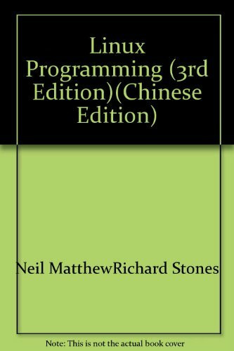Linux Programming (3rd Edition)