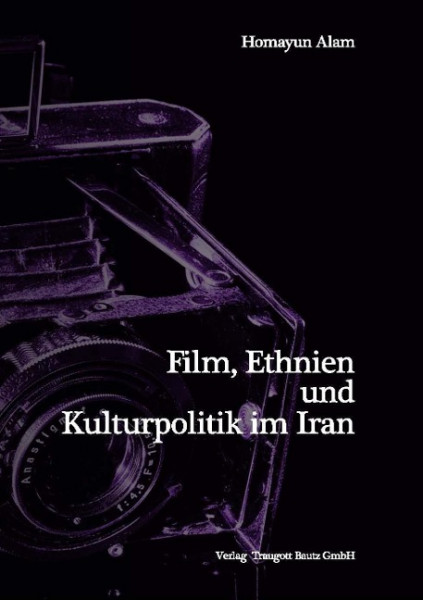 Film, Ethnien und Kulturpolitik im Iran