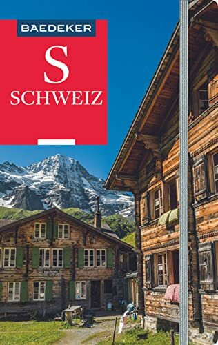 Baedeker Reiseführer Schweiz: mit praktischer Karte EASY ZIP