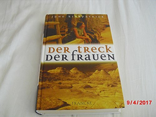 Der Treck der Frauen