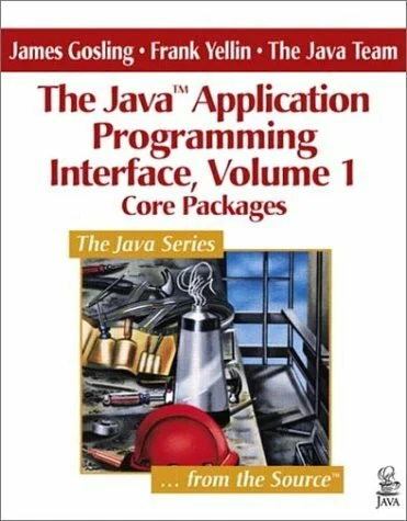 The Java™ Application Programming Interface, Volume 1: Core Packages (Java Series)