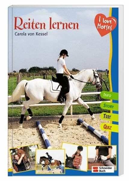 I love horses - Reiten lernen