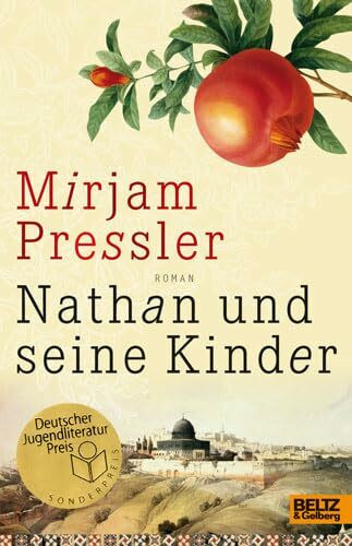 Nathan und seine Kinder: Roman