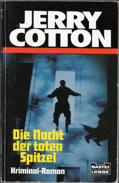 Die Nacht der toten Spitzel