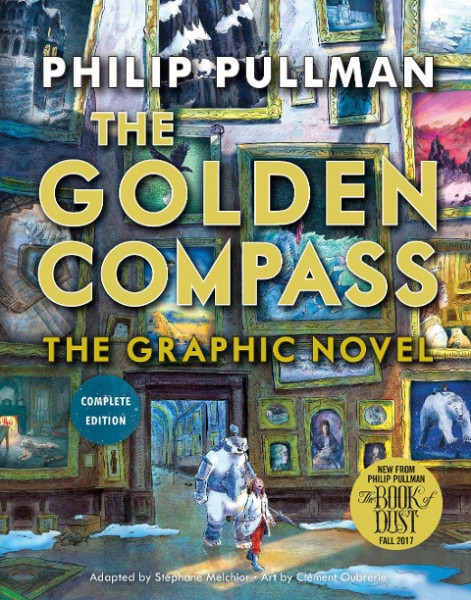 The Golden Compass Graphic Novel, Complete Edition