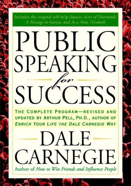 Public Speaking for Success: The Complete Program, Revised and Updated