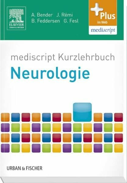 mediscript Kurzlehrbuch Neurologie: mit Zugang zum Elsevier-Portal