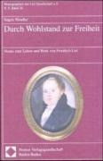 Durch Wohlstand zur Freiheit