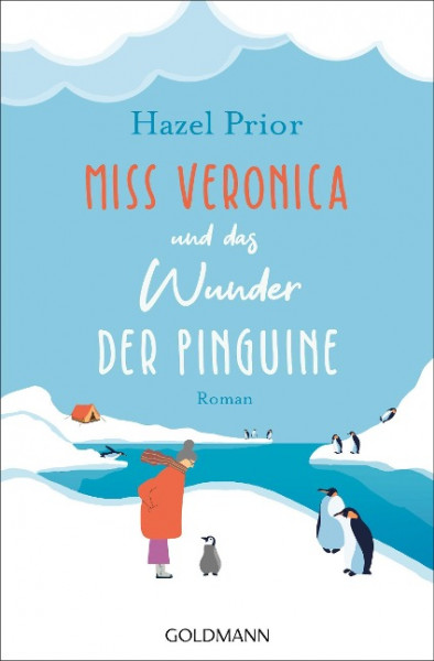 Miss Veronica und das Wunder der Pinguine