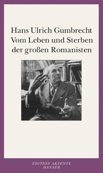 Vom Leben und Sterben der großen Romanisten