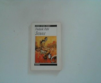 Signale. ( Science Fiction Stories).