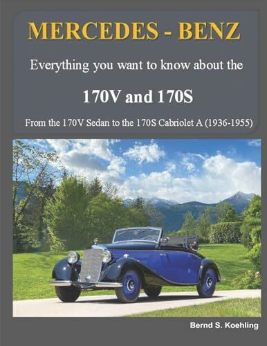 MERCEDES-BENZ, The 170V and 170S Series: From the 170V Sedan to the 170S Cabriolet A