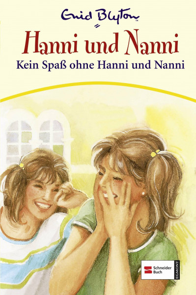 Hanni & Nanni, Band 04: Kein Spaß ohne Hanni und Nanni