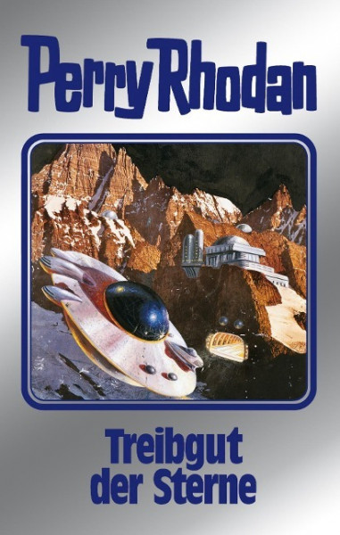 Perry Rhodan 99. Treibgut der Sterne