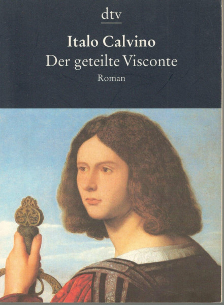 Der geteilte Visconte : Roman.