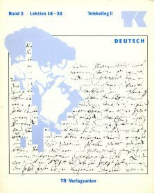 Telekolleg II (Fachhochschulreife) - Deutsch: Telekolleg II Deutsch, Bd.2, Lektion 14-26