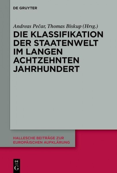 Die Klassifikation der Staatenwelt im langen achtzehnten Jahrhundert