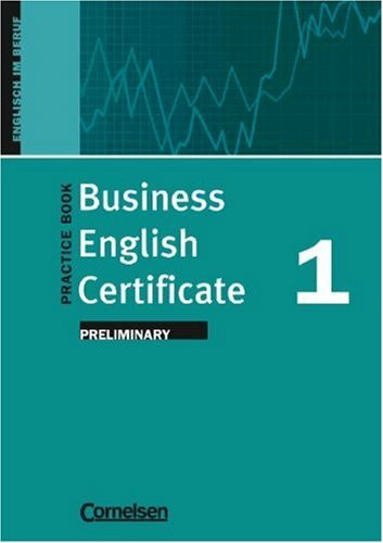 Business English Certificate 1. Preliminary. Practice Book