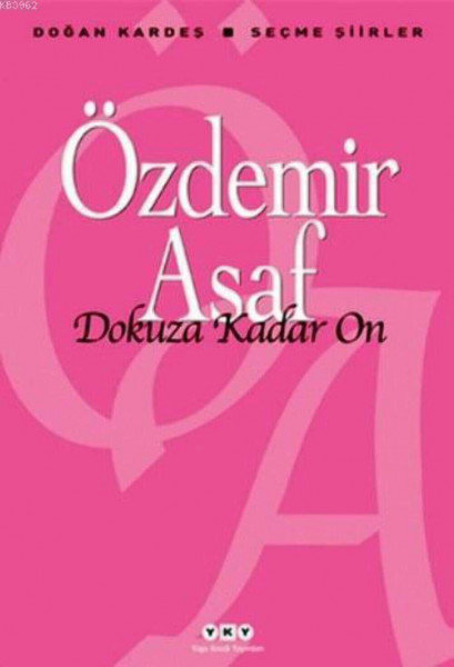 Dokuza Kadar On: Doğan Kardeş / Seçme Şiirler